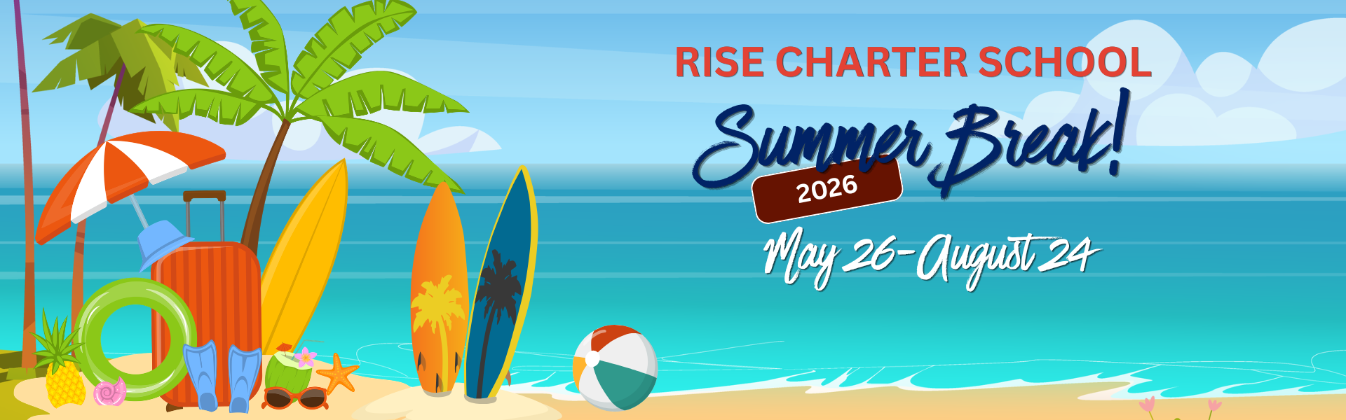 Summer Break 2026